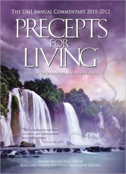 Precepts for Living 2011-2012