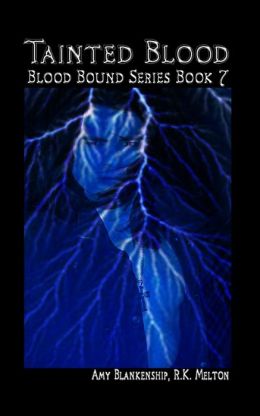 Tainted Blood - Blood Bound Series Book 7