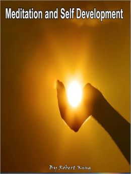Meditation and Self Development: