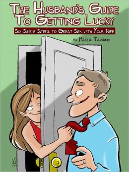 The Husband's Guide to Getting Lucky