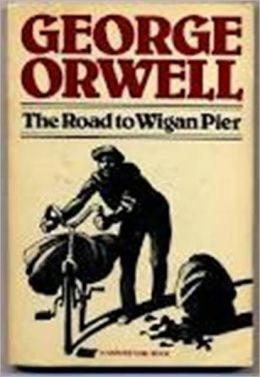 The Road to Wigan Pier