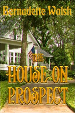 The House on Prospect
