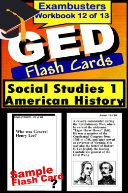 GED Study Guide Social Studies 1: United States History--GED Flashcards ...