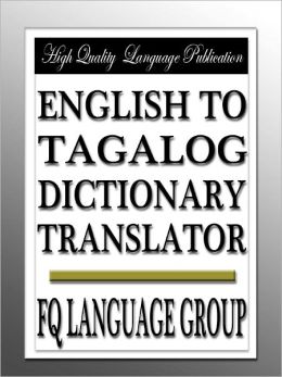 English To Tagalog Dictionary Translator By Fq Language Group 