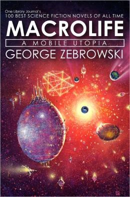 Macrolife: A Mobile Utopia