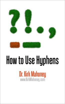 How to Use Hyphens