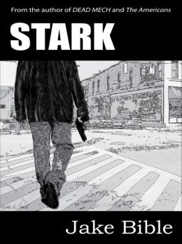 Stark- An Illustrated Novella