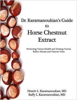 Dr Karamanoukian's Guide to Horse Chestnut Extract