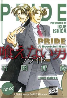 Pride : A Deceitful Man (Yaoi Manga) - Nook Edition
