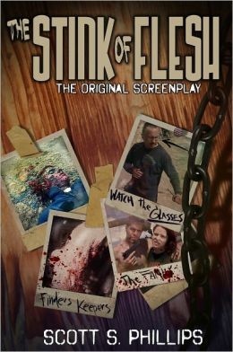 The Stink of Flesh - The Original Screenplay