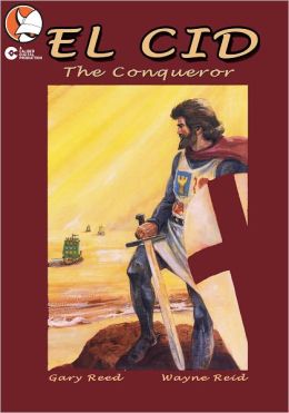 El Cid: The Conqueror (Graphic Novel)
