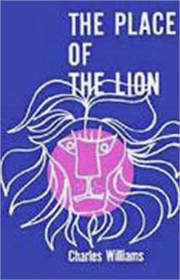 The Place Of The Lion: A Fiction and Literature, Post-1930 Classic By Charles Williams! AAA+++