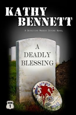 A Deadly Blessing