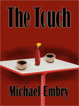 The Touch