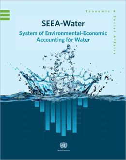 System of Environmental-Economic Accounting for Water (SEEA)