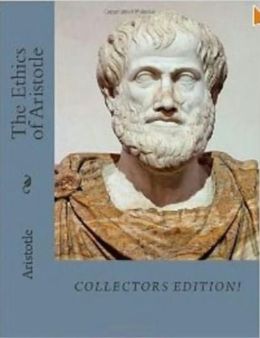 The Ethics of Aristotle