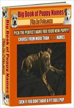Love General Male Dog Nmanes eBook - BIG Book of Puppy Names