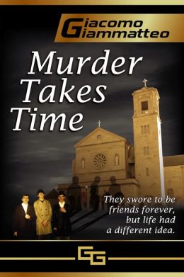 MURDER TAKES TIME