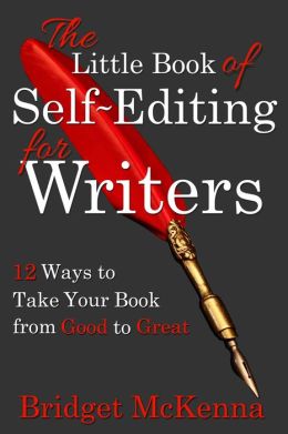 The Little Book of Self-Editing for Writers