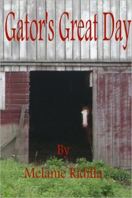 Gator's Great Day (Bianca's Ruby Slippers Series #5)