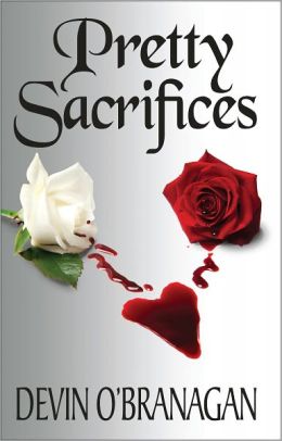 Pretty Sacrifices