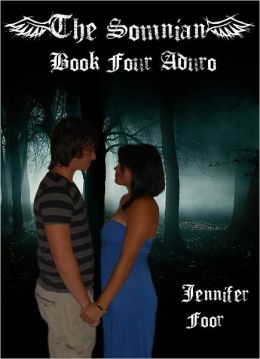 The Somnian, Book Four: Aduro