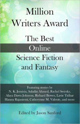 Million Writers Award: The Best Online Science Fiction and Fantasy