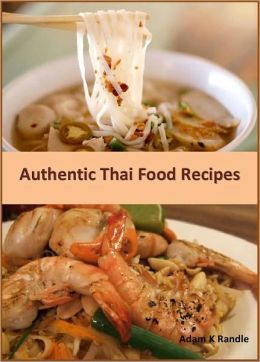 Best Authentic Thai Food Recipes