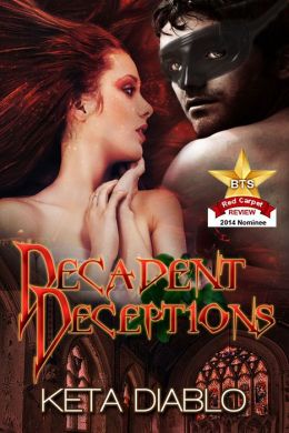 Decadent Deceptions