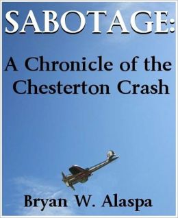 Sabotage: A Chronicle of the Chesterton Crash