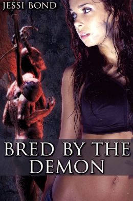 Bred by the Demon (M/F Monster Breeding Erotica)