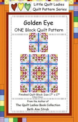 Golden Eye One Block Quilt Pattern