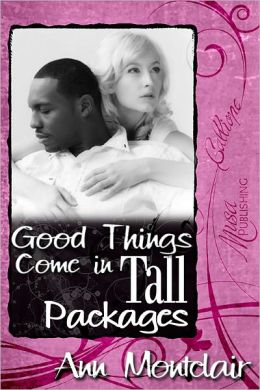Good Things Come In Tall Packages