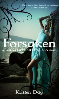 Forsaken (Daughters of the Sea #1)