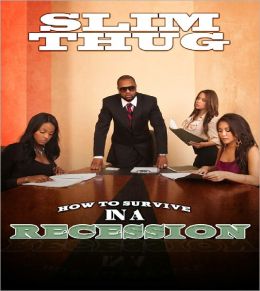 How to Survive in a Recession