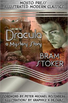 Dracula (Mojito Press Illustrated Modern Classics)