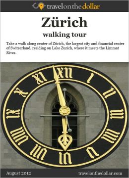 Zurich Walking Tour