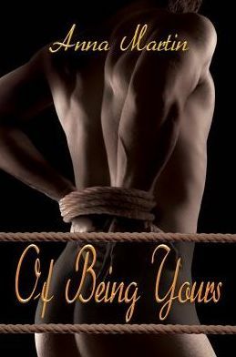 Of Being Yours