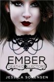 Ember (Death Collectors, Book 1)