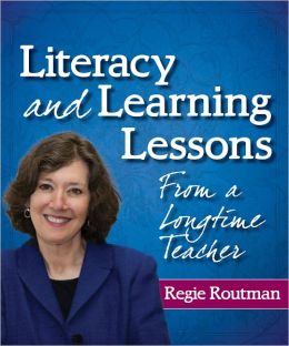 Literacy and Learning Lessons from a Longtime Teacher