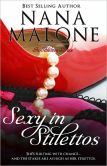 Book Cover Image. Title: Sexy In Stilettos (A Sexy Contemporary Romance)), Author: Nana Malone