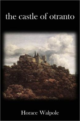 The Castle Of Otranto By Horace Walpole | 2940015525120 | NOOK Book ...