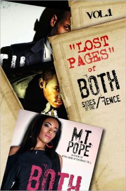Lost Pages of Both Sides of the Fence Vol 1.(Prequel To Both Sides of the Fence 1) M.T. Pope