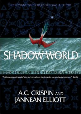 Shadow World (StarBridge #3)
