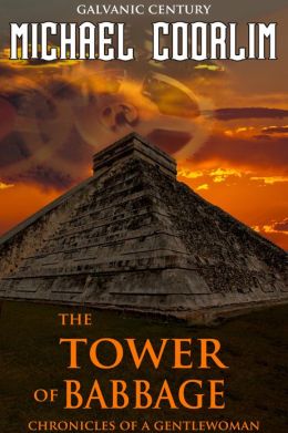 The Tower of Babbage (steampunk thriller)