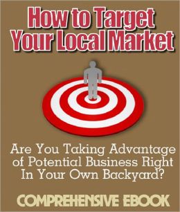 How to Target Your Local Market