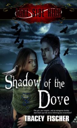 Lakeside High - Shadow of the Dove