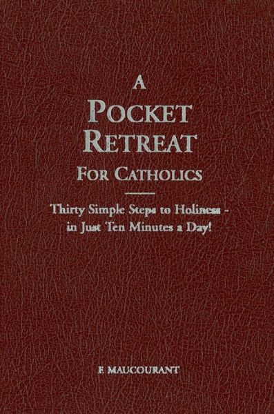 Pocket Retreat for Catholics