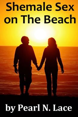Shemale Sex on the Beach (Transsexual Straight Male Romance)