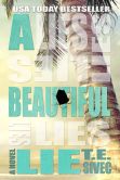 A Beautiful Lie (Playing with Fire, #1)